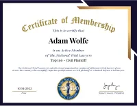 Certificate of Membership This is to certify that Adam Wolfe is an Active Member of The National Trial Lawyers Top 100 - Civil Plaintiff
